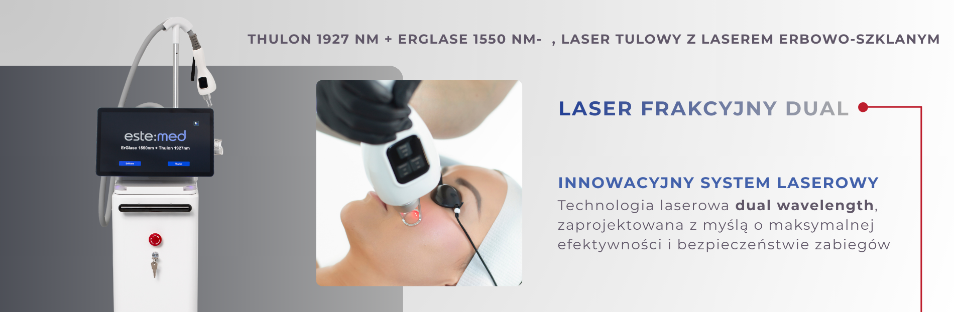 Thulon 1927 nm + ErGlase 1550 nm- laser frakcyjny DUAL , laser tulowy z laserem erbowo-szklanym 29